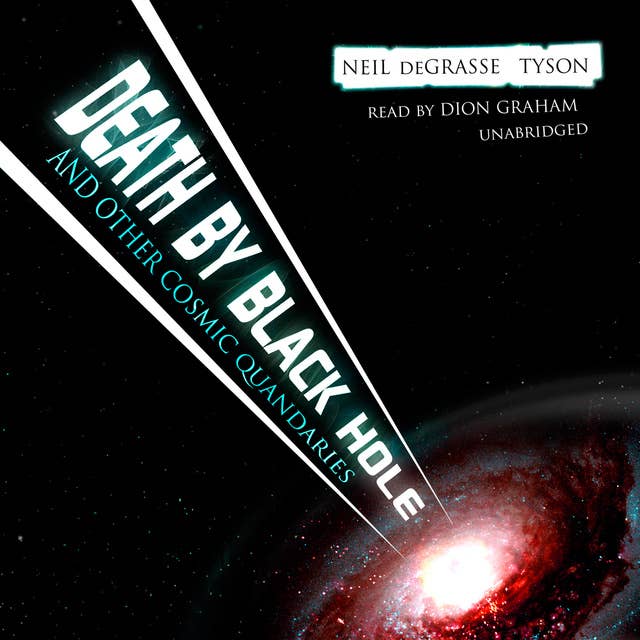 Death by Black Hole, and Other Cosmic Quandaries
