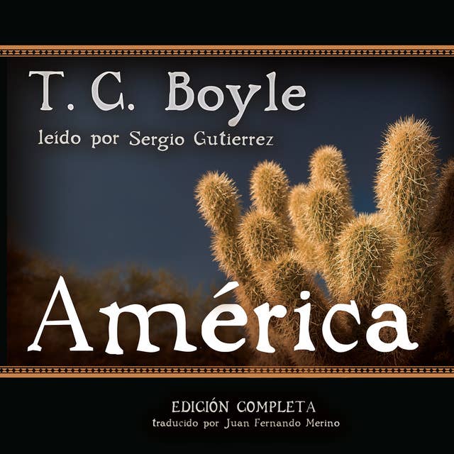 América: Spanish-Language Version of The Tortilla Curtain