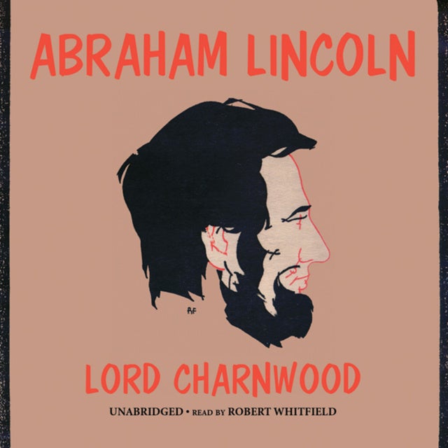 Abraham Lincoln - Redeemer President]