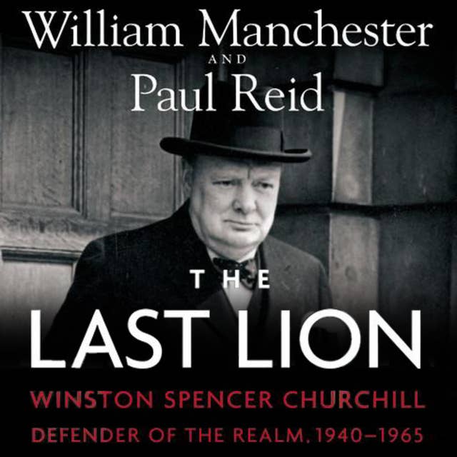 The Last Lion: Winston Spencer Churchill, Vol. 3