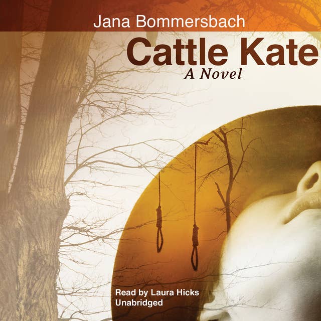 Cattle Kate: A Novel