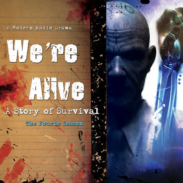 We’re Alive: A Story of Survival, the Fourth Season