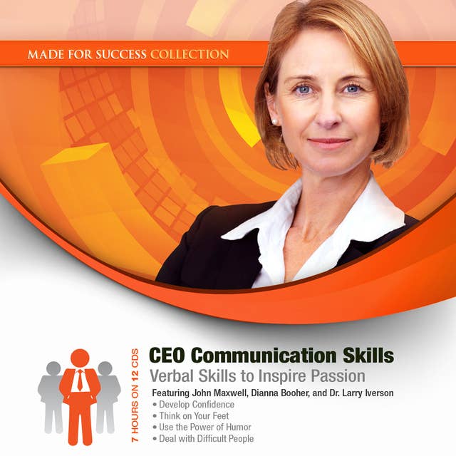 CEO Communication Skills: Verbal Skills to Inspire Passion