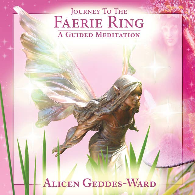 Journey to the Faerie Ring