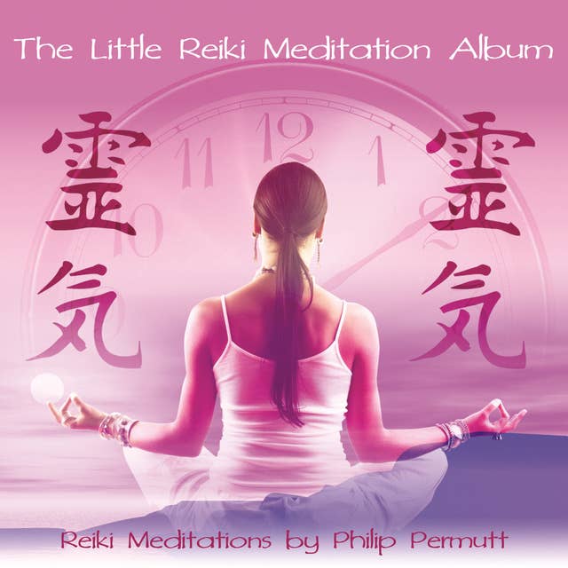 Cover for The Little Reiki Meditation