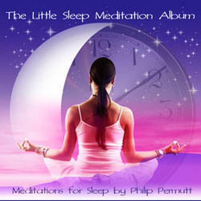 The Little Sleep Meditation 