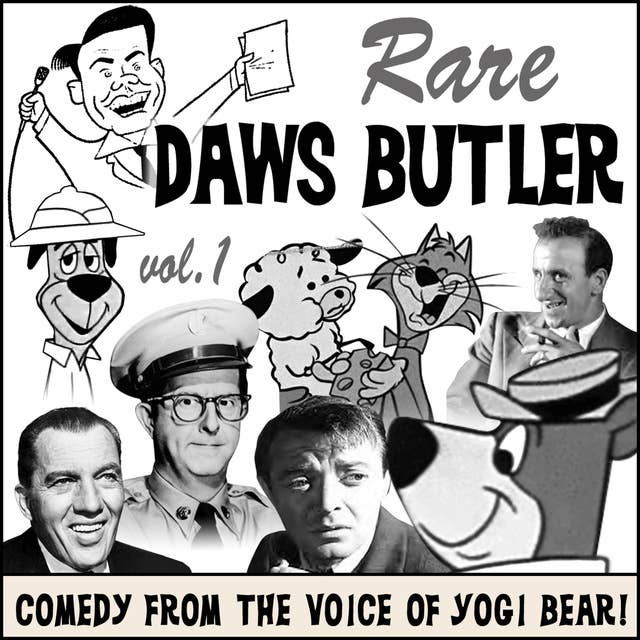 Rare Daws Butler: Comedy from the Voice of Yogi Bear!