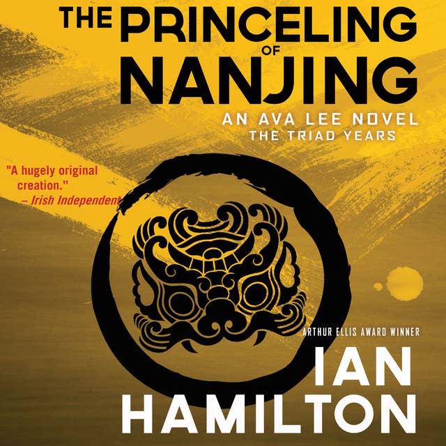 The Princeling of Nanjing: The Triad Years