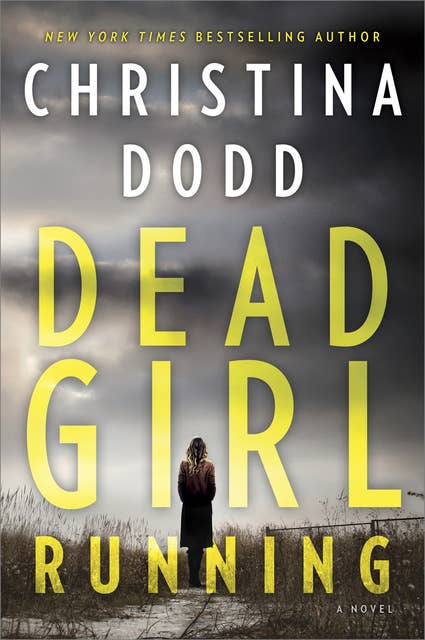 Dead Girl Running: A Novel