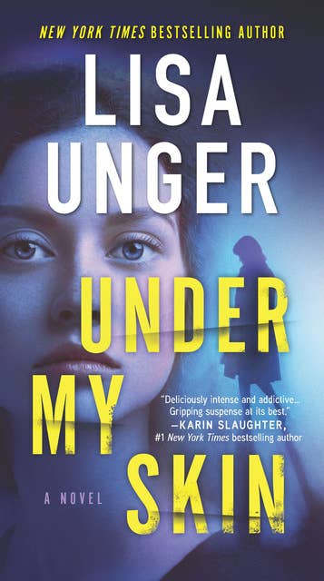 Under My Skin: A Novel