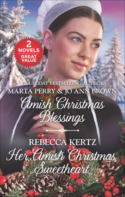 Amish Christmas Blessings and Her Amish Christmas Sweetheart