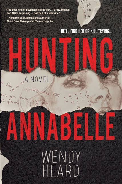 Hunting Annabelle: A Novel