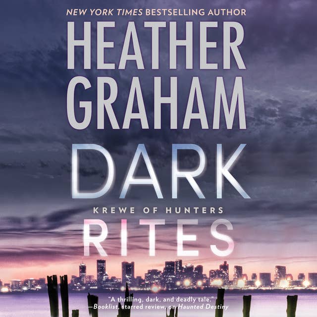 Dark Rites: A Paranormal Romance Novel Krewe of Hunters, #22