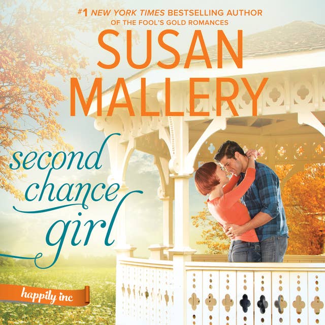 Second Chance Girl: Happily Inc