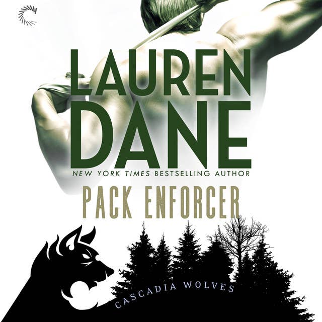 Pack Enforcer: Cascadia Wolves, #2