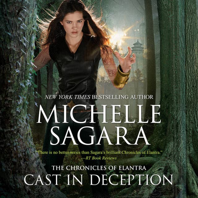 Cast in Deception: The Chronicles of Elantra