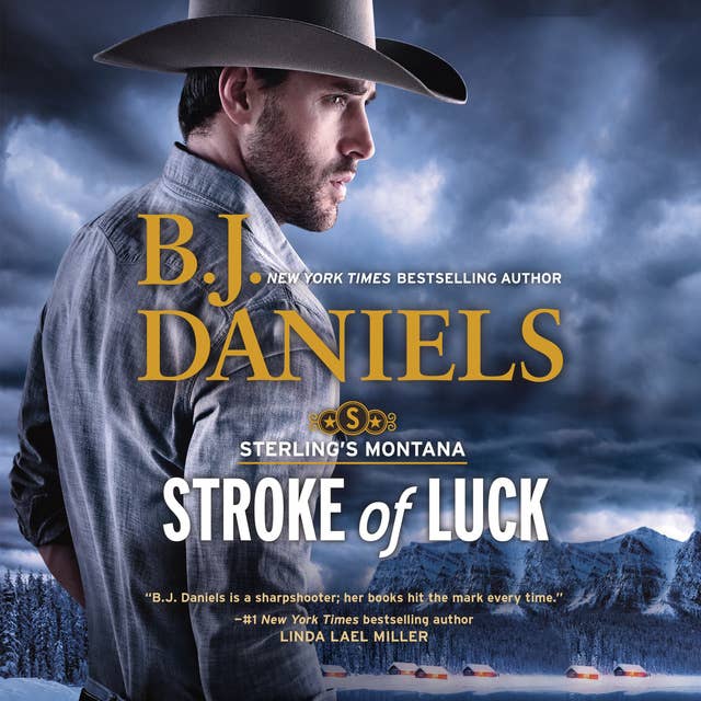 Stroke of Luck: Sterling's Montana