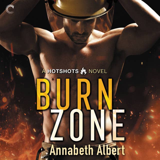 Burn Zone: A Gay Firefighter Romance