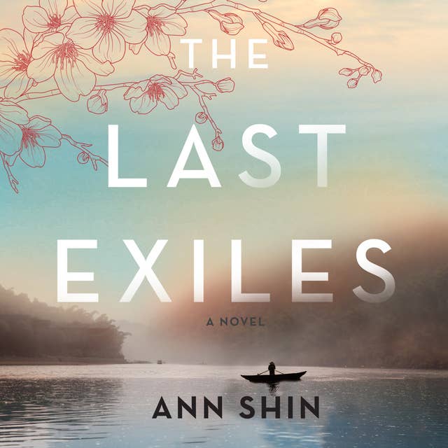 The Last Exiles: A Novel