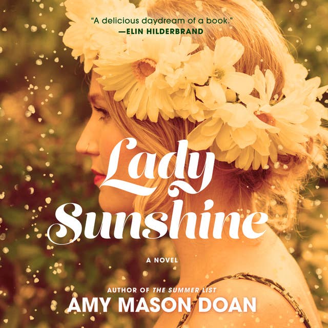 Lady Sunshine: A Novel