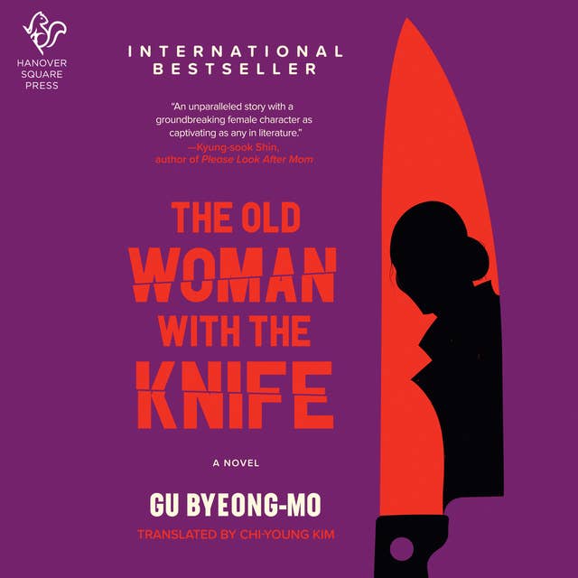 Cover for The Old Woman with the Knife: A Novel