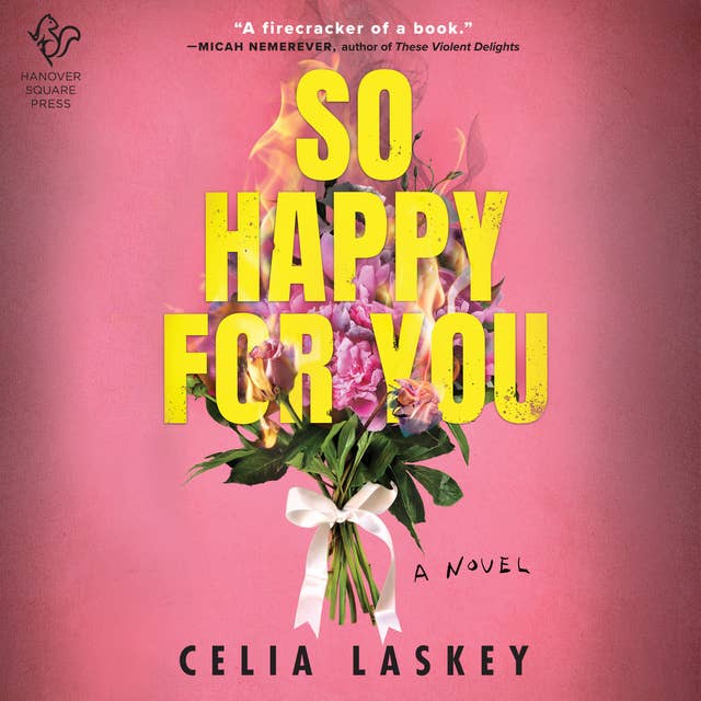 So Happy for You: A Novel
