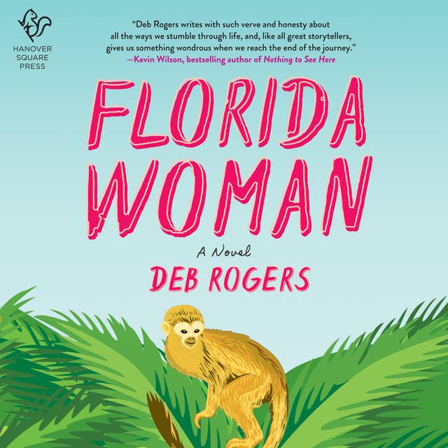 Florida Woman: A Novel