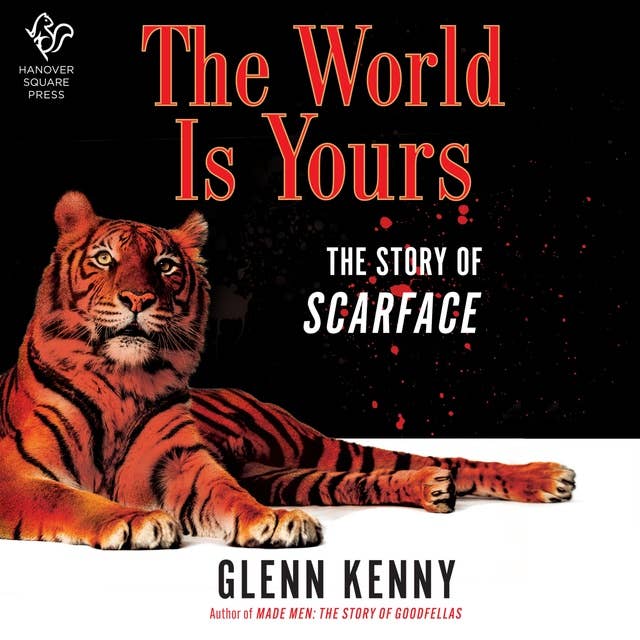 The World Is Yours: The Story of Scarface