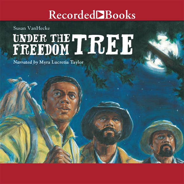 Under the Freedom Tree