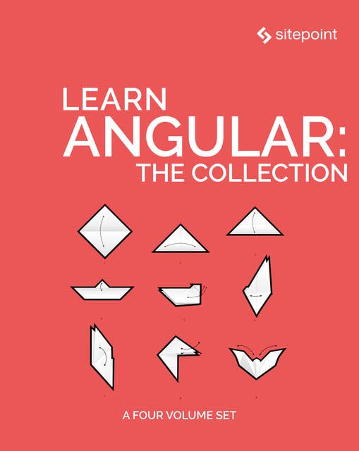 Learn Angular: The Collection