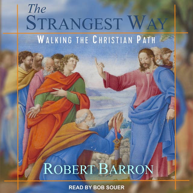Cover for The Strangest Way: Walking the Christian Path