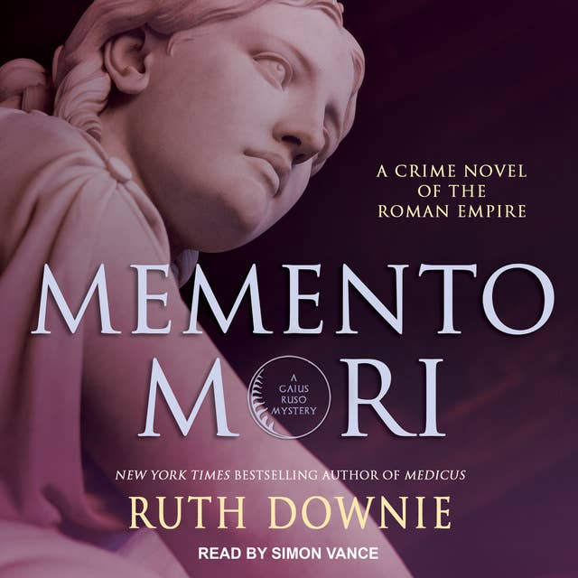 Memento Mori: A Crime Novel of the Roman Empire