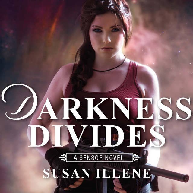 Darkness Divides: with the short story "Playing With Darkness"