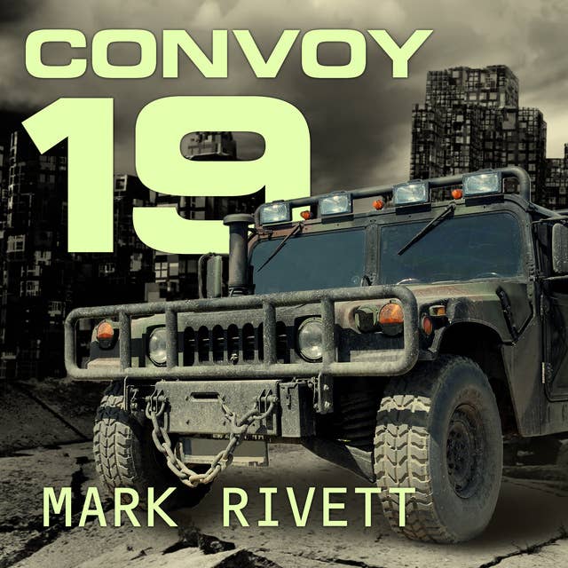 Cover for Convoy 19: A Zombie Novel