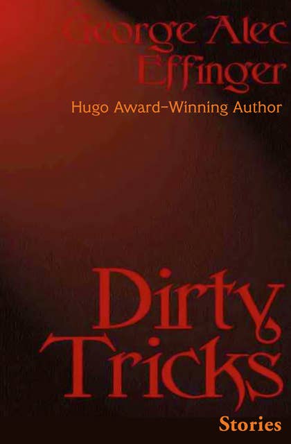 Dirty Tricks: Stories