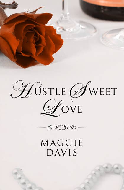Hustle Sweet Love