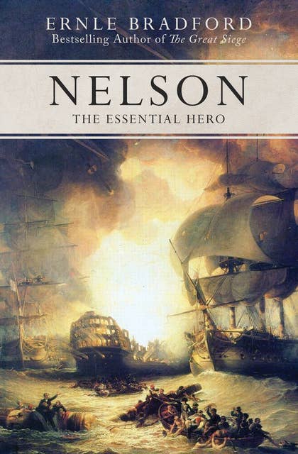 Nelson: The Essential Hero