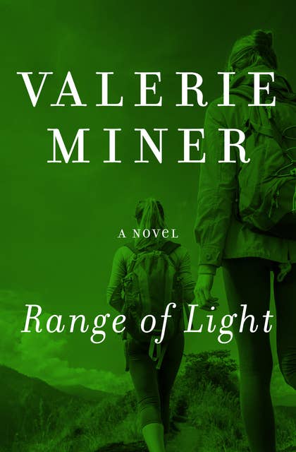 Range of Light: A Novel
