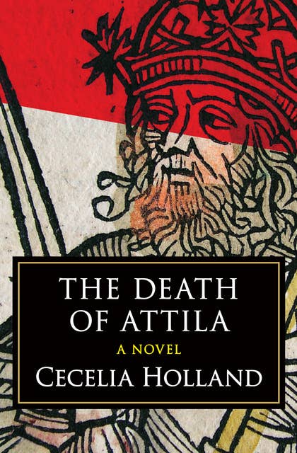 The Death of Attila: A Novel