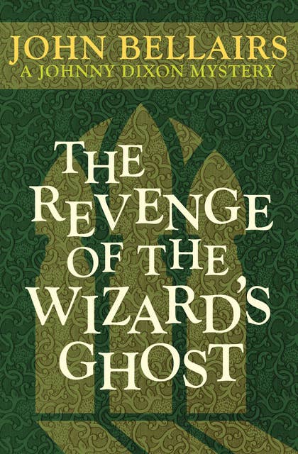 The Revenge of the Wizard's Ghost
