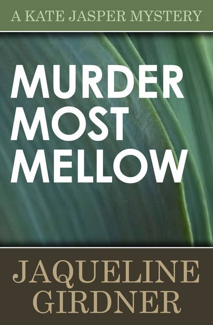 Murder Most Mellow