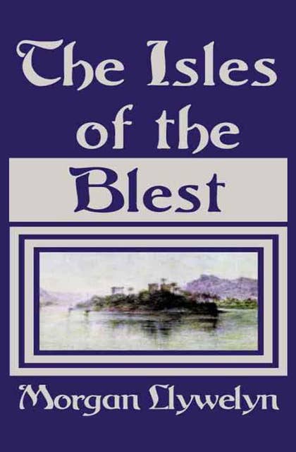 The Isles of the Blest
