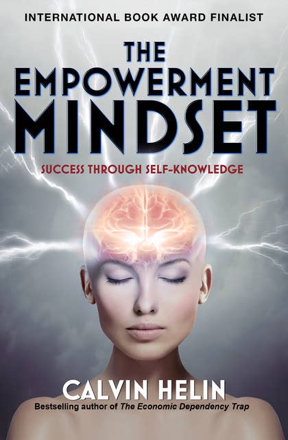 The Empowerment Mindset: Success Through Self-Knowledge