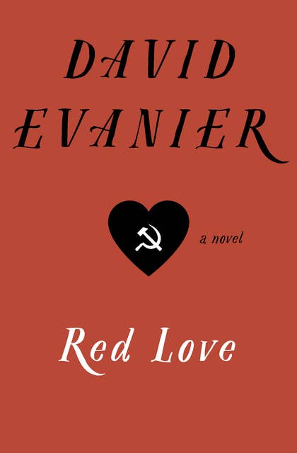 Red Love: A Novel