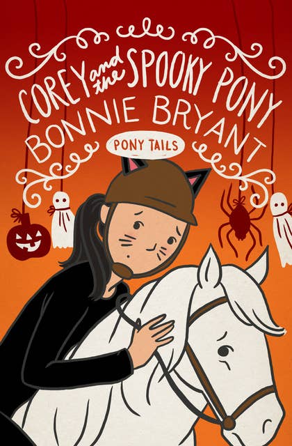 Corey and the Spooky Pony
