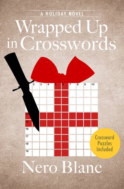 Wrapped Up in Crosswords: A Holiday Novel