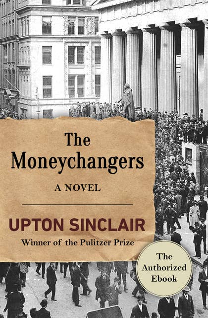 The Moneychangers: A Novel