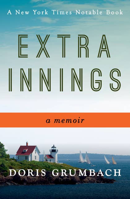 Extra Innings: A Memoir