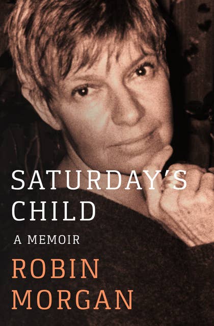 Saturday's Child: A Memoir