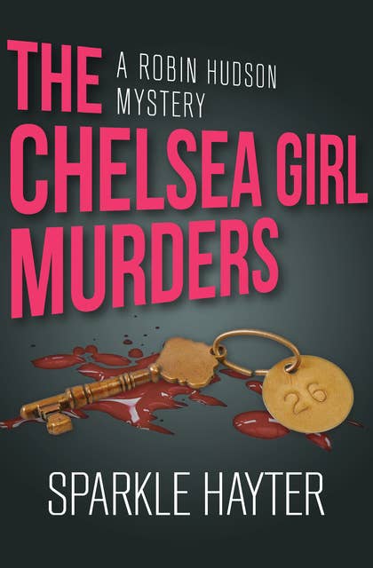 The Chelsea Girl Murders
